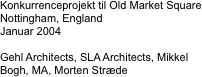 Konkurrenceprojekt til Old Market Square