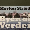 Byen og Verden. Exhibition catalogue. Brænderigården Publishers. ISBN 978 - 87 - 90192 - 64 - 8